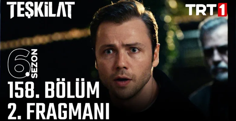 Teşkilat 158.Bölüm 2. Fragmanı