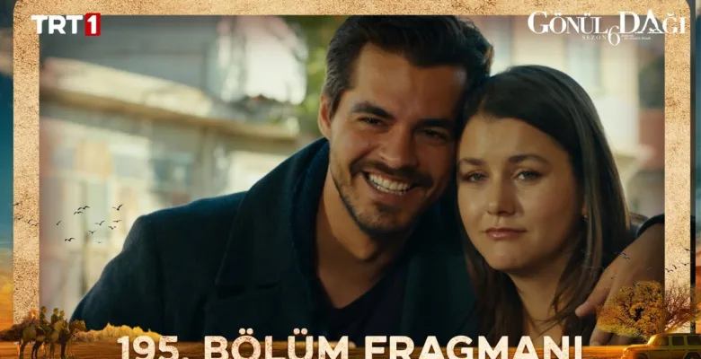 Gönül Dağı 195.Bölüm Fragmanı