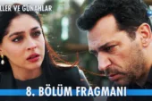 Güller ve Günahlar 8.Bölüm Fragmanı