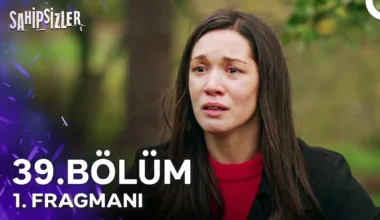 Sahipsizler 39.Bölüm 2. Fragmanı