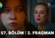 Bahar 57.Bölüm 2. Fragmanı