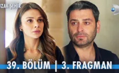 Uzak Şehir 39.Bölüm 3. Fragmanı