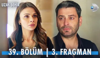 Uzak Şehir 39.Bölüm 3. Fragmanı