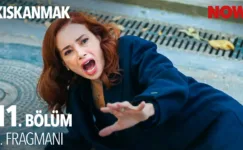 Kıskanmak 11.Bölüm 2. Fragmanı