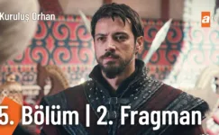 Kuruluş Orhan 5.Bölüm 2. Fragmanı