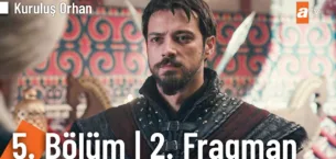 Kuruluş Orhan 5.Bölüm 2. Fragmanı