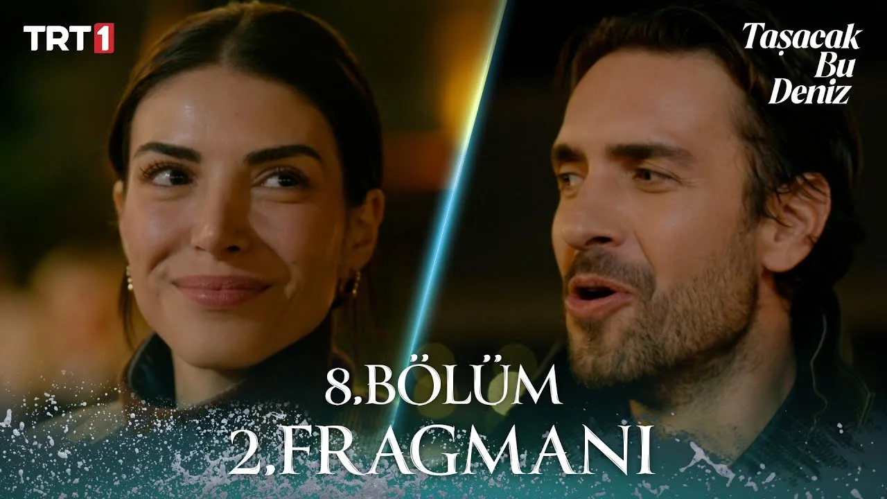 Taşacak Bu Deniz 8.Bölüm 2. Fragmanı