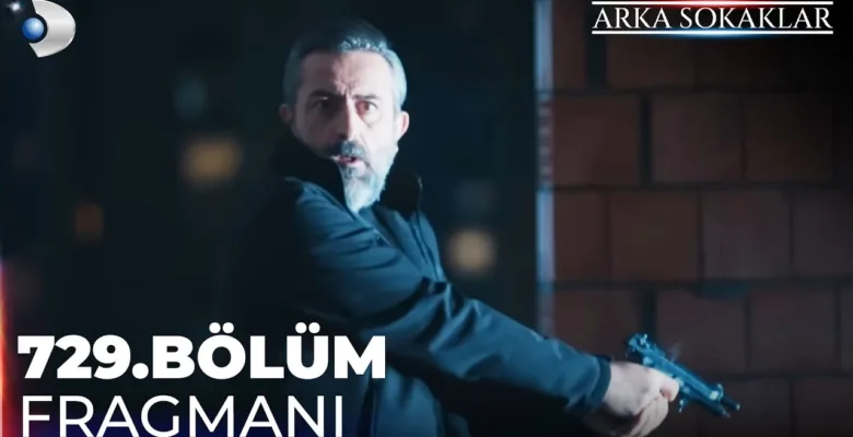Arka Sokaklar 729.Bölüm Önizleme