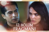 Cennetin Çocukları 12.Bölüm Fragmanı