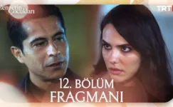 Cennetin Çocukları 12.Bölüm Fragmanı