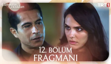 Cennetin Çocukları 12.Bölüm Fragmanı