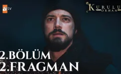 Kuruluş Orhan 2.Bölüm 2. Fragmanı