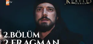 Kuruluş Orhan 2.Bölüm 2. Fragmanı