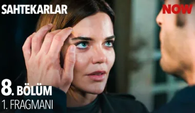 Sahtekarlar 8.Bölüm Fragmanı