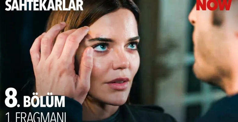 Sahtekarlar 8.Bölüm Fragmanı