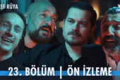 Eşref Rüya 23.Bölüm Önizleme