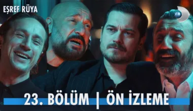 Eşref Rüya 23.Bölüm Önizleme