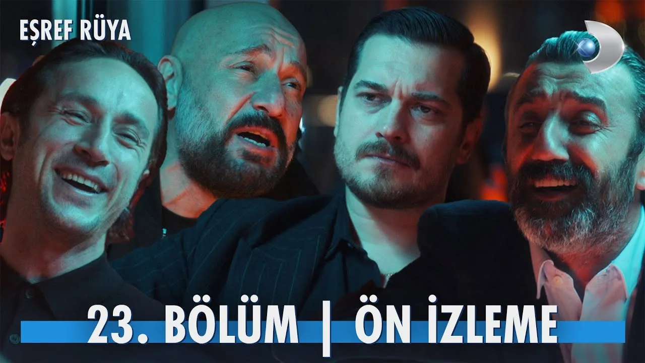 Eşref Rüya 23.Bölüm Önizleme