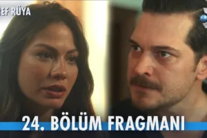 Eşref Rüya 24.Bölüm Fragmanı