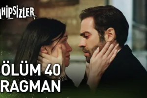 Sahipsizler 40.Bölüm Fragmanı