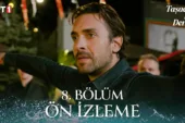 Taşacak Bu Deniz 8.Bölüm Önizleme