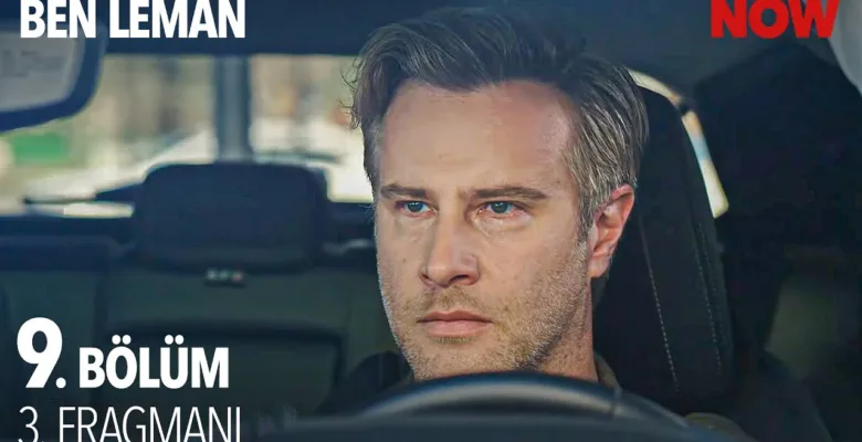 Ben Leman 9.Bölüm 3. Fragmanı