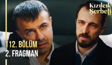 Kızılcık Şerbeti 112.Bölüm 2. Fragmanı