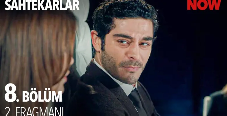 Sahtekarlar 8.Bölüm 2. Fragmanı