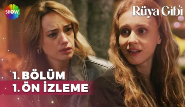 Rüya Gibi 1.Bölüm Önizleme (Yeni Dizi)