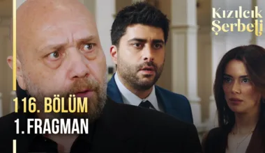 Kızılcık Şerbeti 116.Bölüm Fragmanı