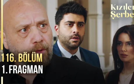 Kızılcık Şerbeti 116.Bölüm Fragmanı