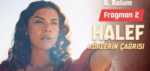 Halef: Köklerin Çağrısı 8.Bölüm 2. Fragmanı