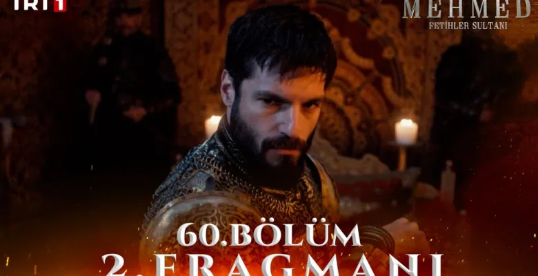Mehmed Fetihler Sultanı 60.Bölüm 2. Fragmanı