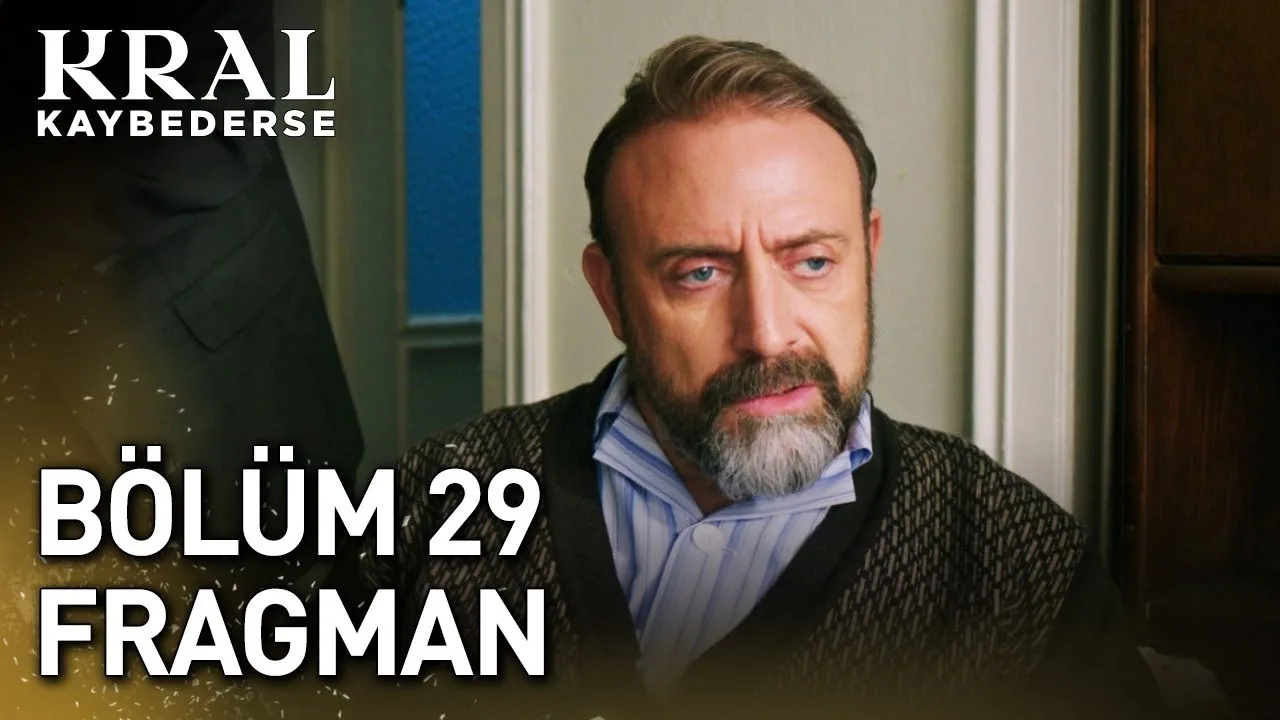 Kral Kaybederse 29.Bölüm Fragmanı