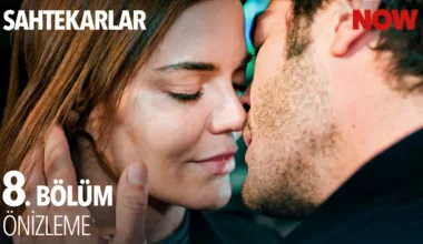 Sahtekarlar 8.Bölüm Önizleme