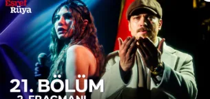 Eşref Rüya 21.Bölüm 2. Fragmanı
