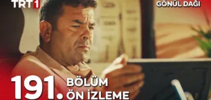 Gönül Dağı 191.Bölüm Önizleme