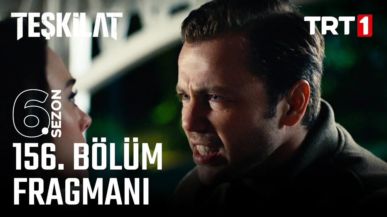 Teşkilat 156.Bölüm Fragmanı