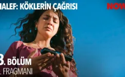 Halef: Köklerin Çağrısı 8.Bölüm 3. Fragmanı