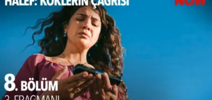 Halef: Köklerin Çağrısı 8.Bölüm 3. Fragmanı