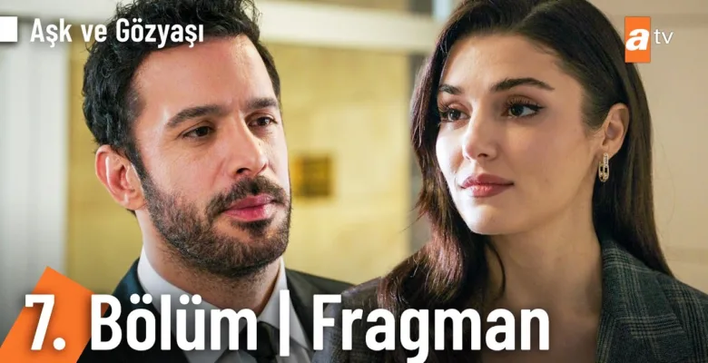 Aşk ve Gözyaşı 7.Bölüm Fragmanı