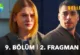 Veliaht 9.Bölüm 2. Fragmanı