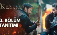 Kuruluş Orhan 3.Bölüm Fragmanı