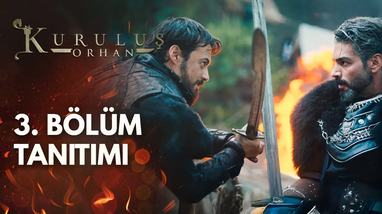 Kuruluş Orhan 3.Bölüm Fragmanı