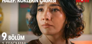 Halef: Köklerin Çağrısı 9.Bölüm Fragmanı