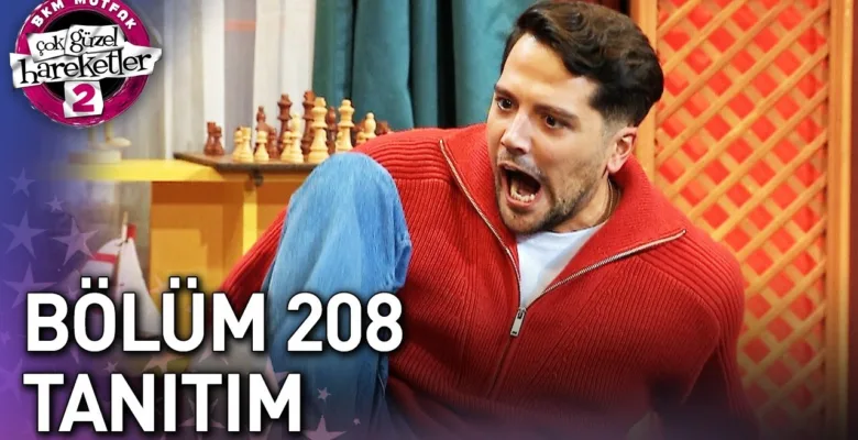 Çok Güzel Hareketler 208.Bölüm Fragmanı