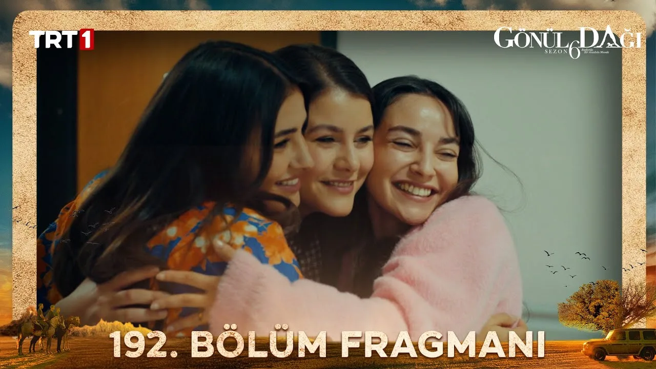 Gönül Dağı 192.Bölüm Fragmanı