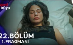 Eşref Rüya 22.Bölüm Fragmanı
