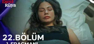 Eşref Rüya 22.Bölüm Fragmanı