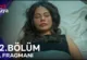 Eşref Rüya 22.Bölüm Fragmanı